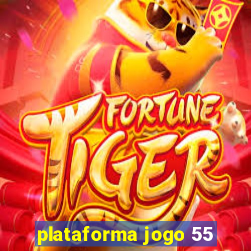 plataforma jogo 55